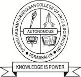 Dhanalakshmi Srinivasan College of Arts Science for Women