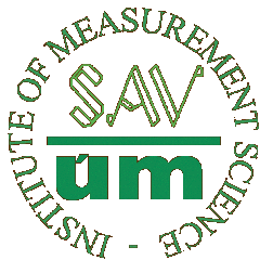 Institute of Measurement Science Slovak Academy of Sciences