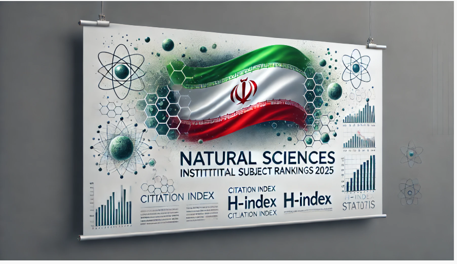 🏛 برترین دانشگاه‌های ایران در علوم طبیعی بر اساس H-Index