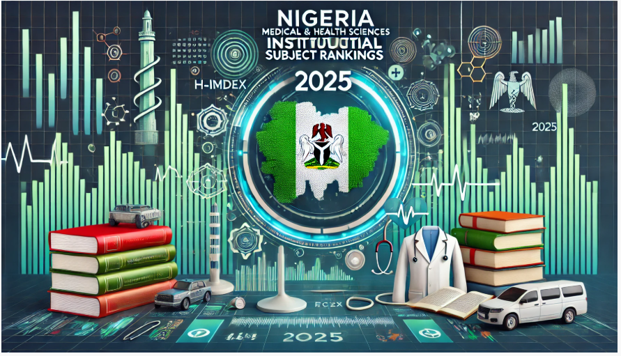 Nigeria’s Top Medical and Health Sciences Universities and Leading Cited Scientists